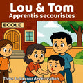 Tome 3 - Lou & Tom, apprentis secouristes - La cour de récréation